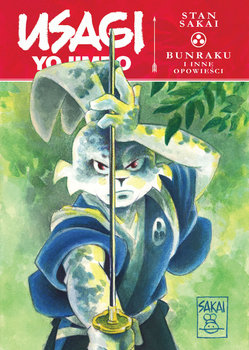 Bunraku i inne opowieści. Usagi Yojimbo. Tom 1 - Sakai Stan