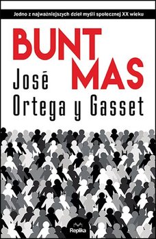 Bunt mas - Ortega Y Gasset Jose