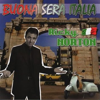 Buona Sera Italia - Ricky Norton