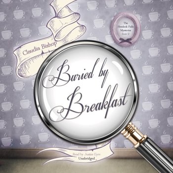 Buried by Breakfast - Bishop Claudia