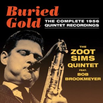 Buried Gold - Zoot Sims Quintet, Brookmeyer Bob