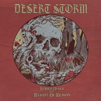 Buried Under the Weight of Reason, płyta winylowa Desert Storm