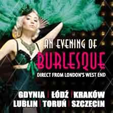 AN EVENING OF BURLESQUE