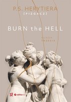 Burn the Hell. Runda trzecia - ebook PDF