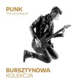 Bursztynowa kolekcja empik: The Very Best Of Punk&nbsp;-&nbsp;Various Artists