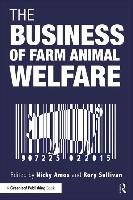 Business of Farm Animal Welfare - Amos Nicky