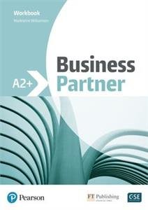 Business Partner A2+. Workbook - Williamson Madeleine