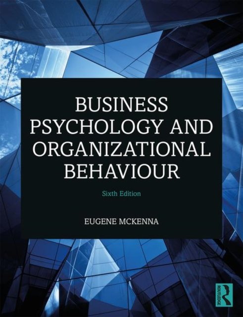 Business Psychology And Organizational Behaviour - Opracowanie Zbiorowe ...