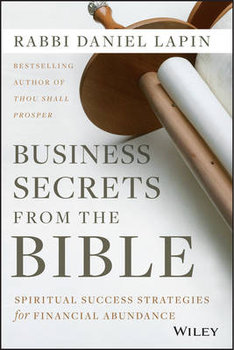 Business Secrets from the Bible - Lapin Rabbi Daniel