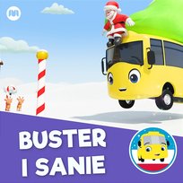 Buster i sanie Go Buster po Polsku, Little Baby Bum Przyjaciele Rymowanek
