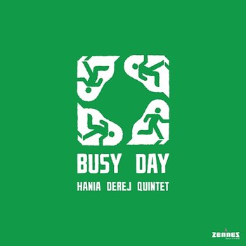 Busy Day - Hania Derej Quintet, Hania Derej
