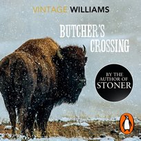 Butcher's Crossing - audiobook Williams John