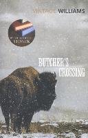 Butcher's Crossing Williams John