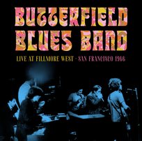 Butterfield Blues Band The - Fillmore West, San Francisco, 1966  (LP Blue) Paul Butterfield Blues Band