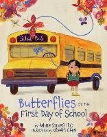 Butterflies on the First Day of School - Silvestro Annie