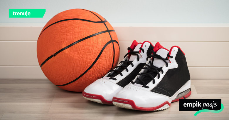 Buty do koszykówki — jakie wybrać? Co wyróżnia buty koszykarskie?