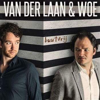 Buut Vrij - Van der Laan en Woe