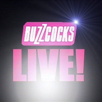 Buzzcocks Live! - Buzzcocks