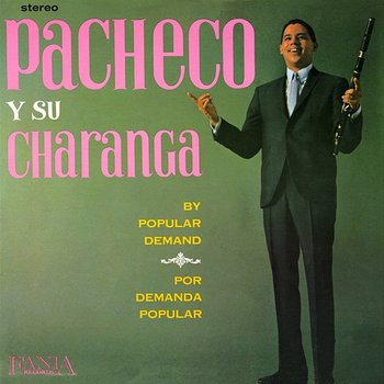 By Popular Demand - Johnny Pacheco y Su Charanga