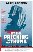By the Pricking of Her Thumb - Roberts Adam