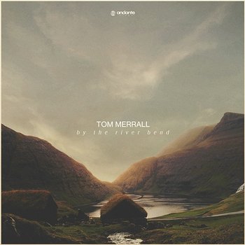 By The River Bend - Tom Merrall