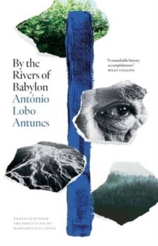 By the Rivers of Babylon - Antonio Lobo Antunes