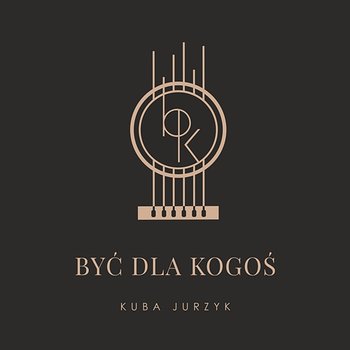 Być dla kogoś - Kuba Jurzyk, Bartek Królak