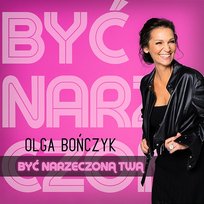 Być narzeczoną twą Olga Bończyk