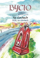 Bycio Herbu Kasztan. Na Gochach / Bëtk na Gòchach + płyta CD Opracowanie zbiorowe