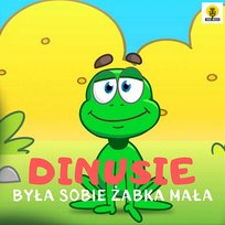Była Sobie Żabka Mała Dinusie