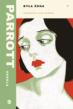 Była żona - ebook EPUB - Ursula Parrott