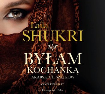 Byłam kochanką arabskich szejków - Shukri Laila