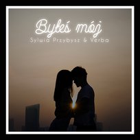 Byłeś mój Sylwia Przybysz, Verba