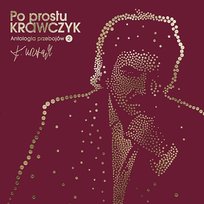 Byłeś tu Ryszard Poznakowski, Piotr Kuzniak, Krzysztof Krawczyk