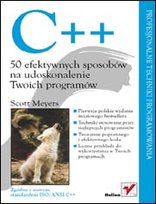 C + + 50 efektywnych sposobów na udoskonalenie Twoich programów Meyers Scott