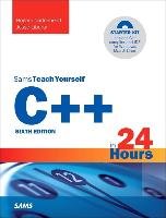 C++ in 24 Hours, Sams Teach Yourself - Cadenhead Rogers, Liberty Jesse