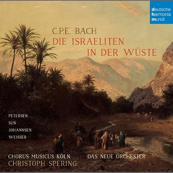 C.P.E. Bach: Die Israeliten in der Wüste - Christoph Spering