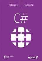 C#. Praktyczny kurs Lis Marcin