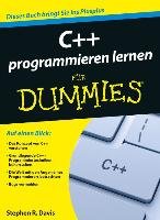 C++ programmieren lernen für Dummies Davis Stephen R.