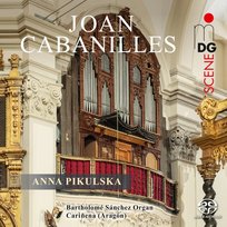 Cabanilles Works For Organ Pikulska Anna