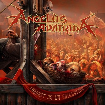 Cabaret De La Guillotine - Angelus Apatrida