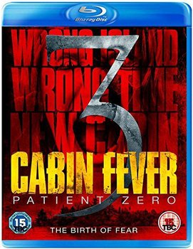 Cabin Fever 3 - Patient Zero - Andrews Kaare
