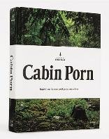 Cabin Porn: Inspiration for Your Quiet Place Somewhere - Klein Zach