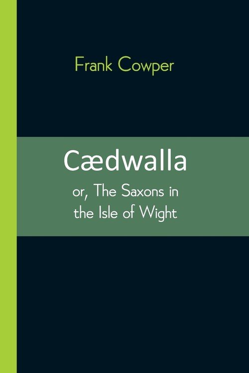 Cædwalla - Cowper Frank | Książka w Empik