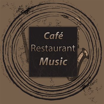 Café Restaurant Music: Piano Bar Music, Mellow Trumpet, Midnight Chill Buddha, Instrumental Smooth Jazz Sax Melodies, Bossa Candlelight Dinner Party - Serenity Jazz Collection