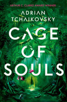 Cage of Souls: Shortlisted for the Arthur C. Clarke Award 2020 Tchaikovsky Adrian