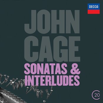 Cage: Sonatas & Interludes - John Tilbury