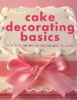 Cake Decorating Basics Brown Rachel