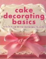 Cake Decorating Basics - Brown Rachel