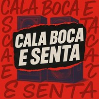 Cala Boca E Senta DJ JOTA L